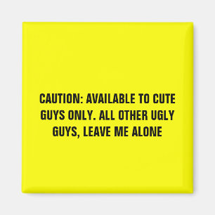 Íman Apenas caras em bruto (ímã)