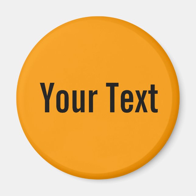 Íman APENAS COR / laranja + seu texto (Frente)