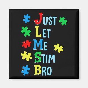 Íman Apenas Deixe-Me Estimular Bro Autismo Sensibilizaç