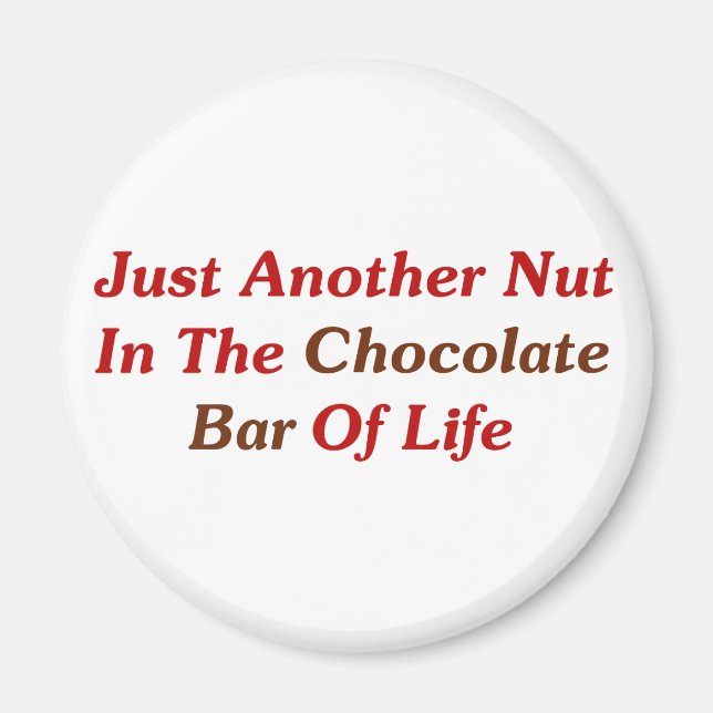 Íman Apenas Mais Um Nute No Bar De Chocolate Da Vida (Frente)