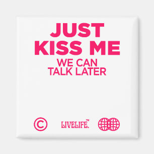 Íman Apenas Me Beije Podemos Conversar Mais Tarde Amor