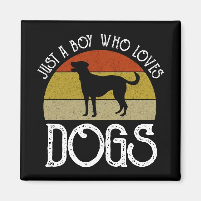 Íman Apenas um garoto que ama cachorros (Frente)