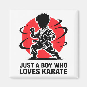 Íman Apenas um garoto que ama Karate Artes Marciais Kar