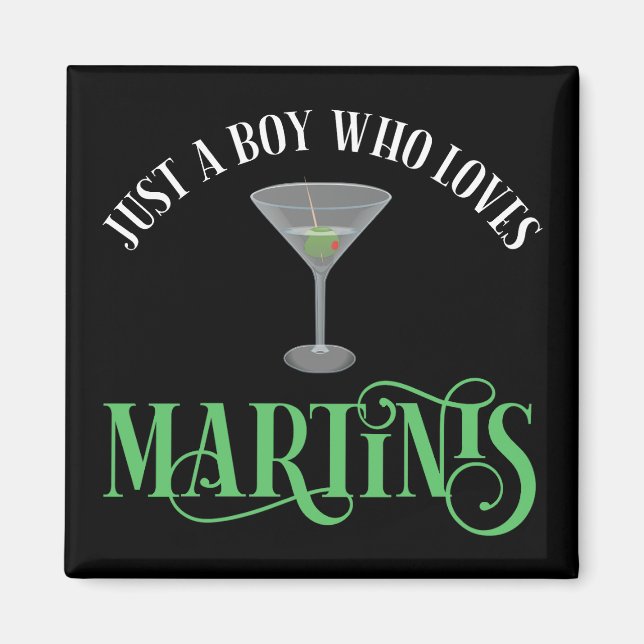 Íman Apenas um garoto que ama Martinis (Frente)