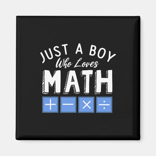 Íman Apenas um menino que ama matemática álgebra engraç (Frente)