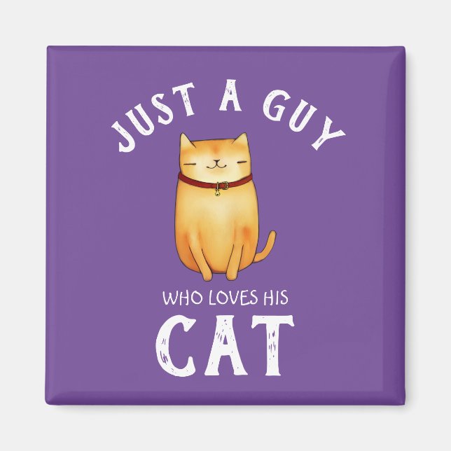 Íman Apenas uma cara que ama seu Gato de Gato (Frente)