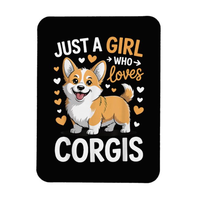 Íman Apenas Uma Garota Que Ama Corgis (Vertical)