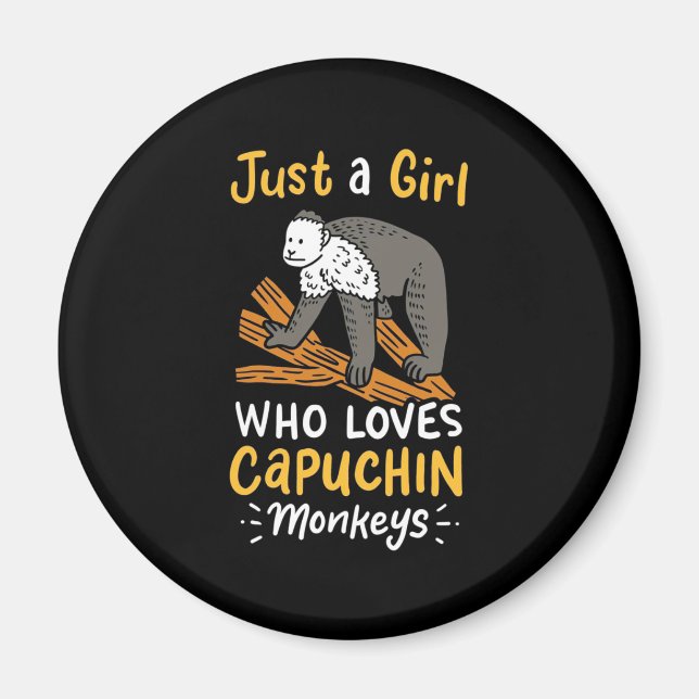 Íman Apenas Uma Menina Que Ama Macacos Capuchim (Frente)
