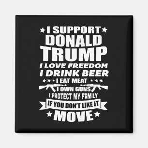 Íman Apoie Donald Trump I Love Freedom I Beer Beer Beer