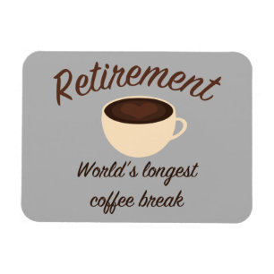Íman Aposentadoria: A ruptura de café a mais longa do