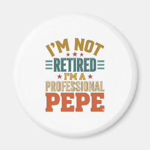 Íman Aposentadoria Profissional Pepe Tipografia Vintage