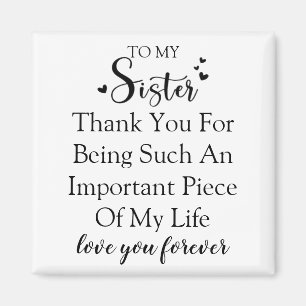 Íman Apreciação Irmã Obrigado Por Estar Em Minha Vida