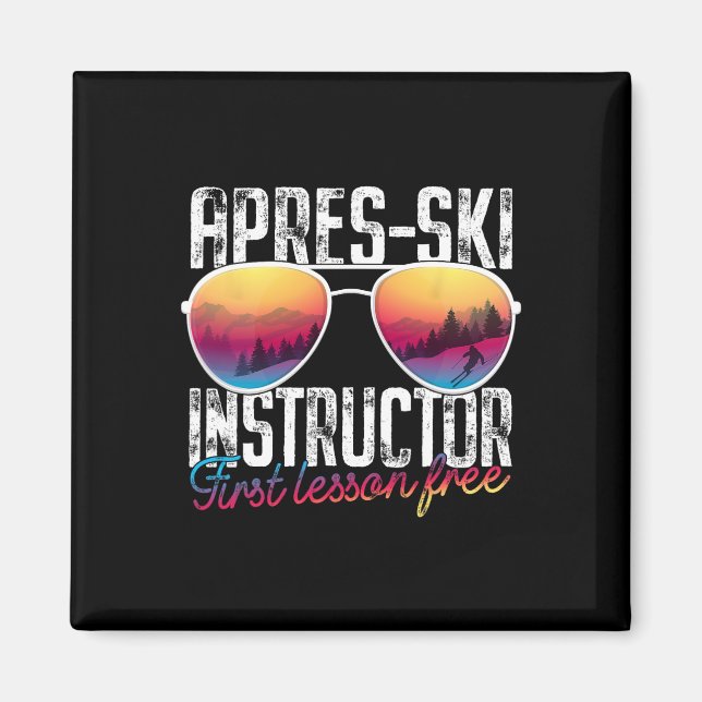 Íman Apres Ski Instrutor First Lesson Free Lesson Skiin (Frente)