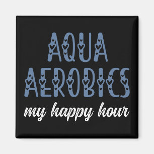 Íman Aqua Aerobics My Happy hour Water aerobics present