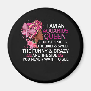 Íman Aquarius Black Queen, tenho 3 Side April Girl