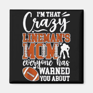 Íman Aquela Louca Mãe do Lineman Camisa Engraçada de Fu
