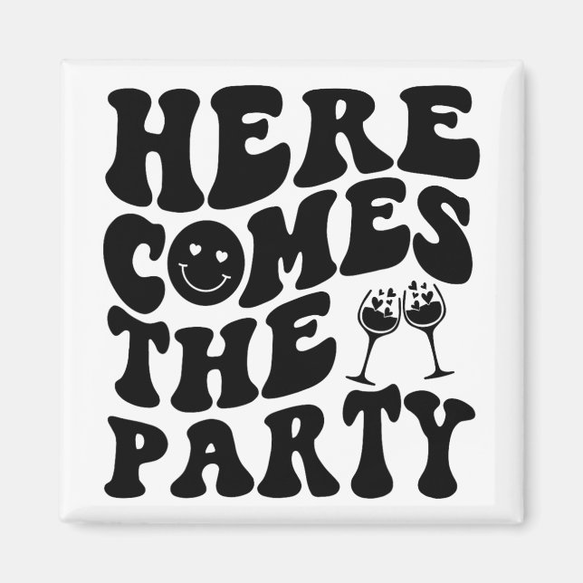 Íman Aqui Vem a Festa da Noiva Retro Groovy Despedida d (Frente)