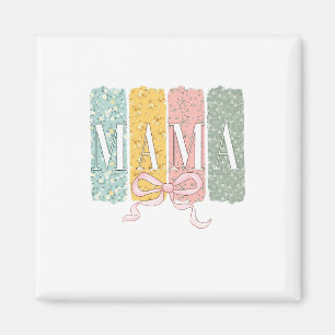 Íman Arco engraçado Coquette Mama Flores Dia da Mãe