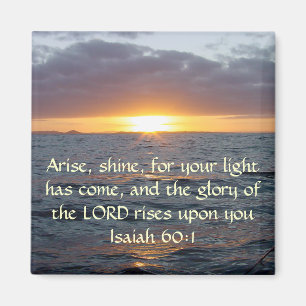 Íman Arise Shine - Isaiah 60:1