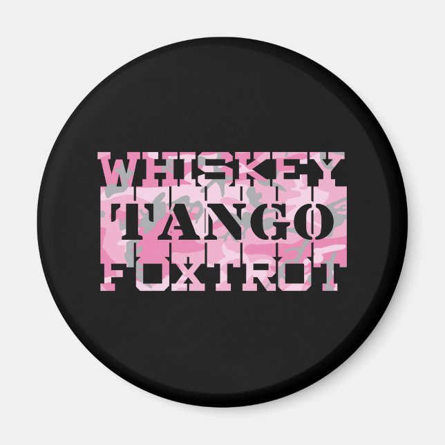 Íman Armário Whiskey Tango Foxtrot Pink Camo (Frente)