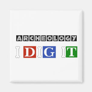 Íman Arqueologia eu escavo-a