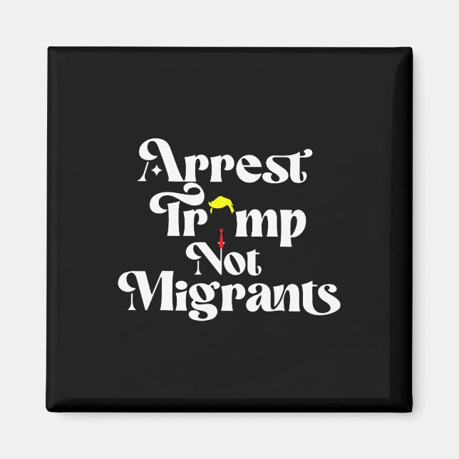 Íman Arrest Trump Not Migrants  (Frente)