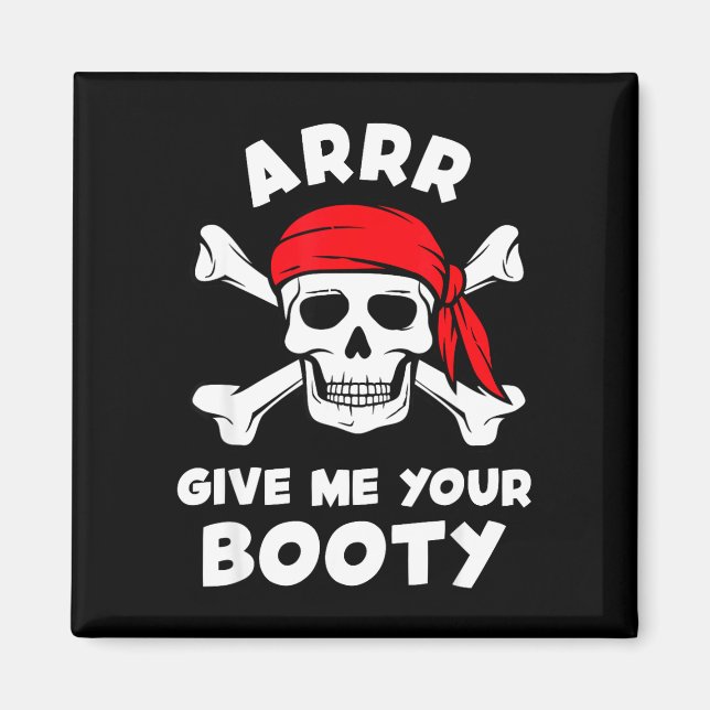 Íman Arrr dê tesouro piada engraçada de pirata humor br (Frente)