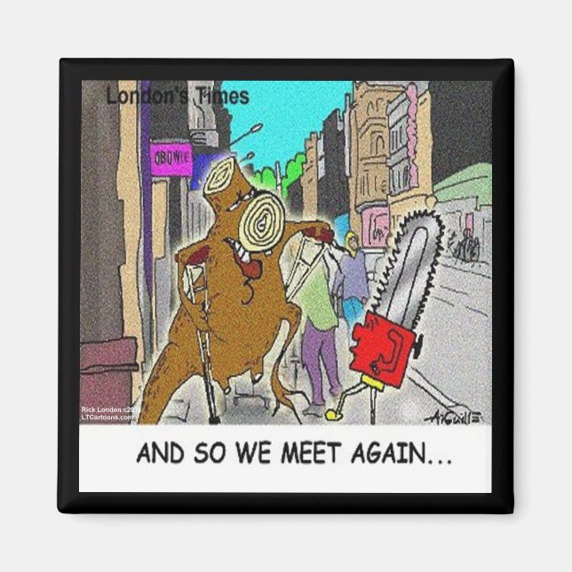 Íman Arrumado: Chainsaw Vs Tree engraçado (Frente)