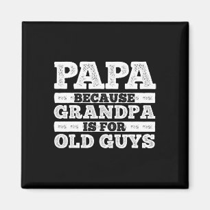 Íman Arte legal Do Avô Para Homens Avô Papai Pai F