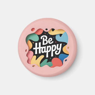 Íman Arte Motivacional em Camadas: Frase "Seja Feliz"