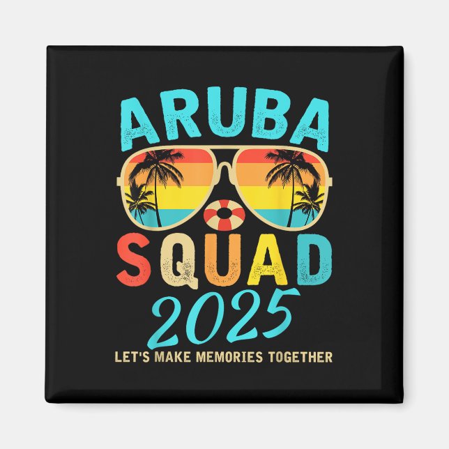 Íman Aruba Squad 2025 Vacation Friends Family Matching  (Frente)