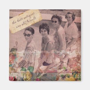 Íman As melhores antiguidades são velhos amigos