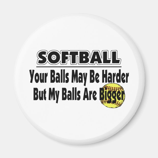 Íman As Minhas Bolas São Maiores (Frente)