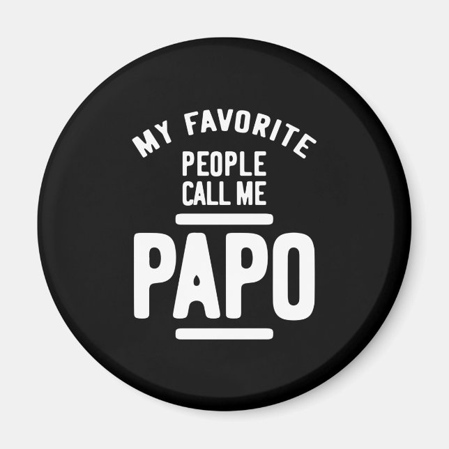 Íman As Minhas Pessoas Favoritas Chamam-Me Papo | Padre (Frente)