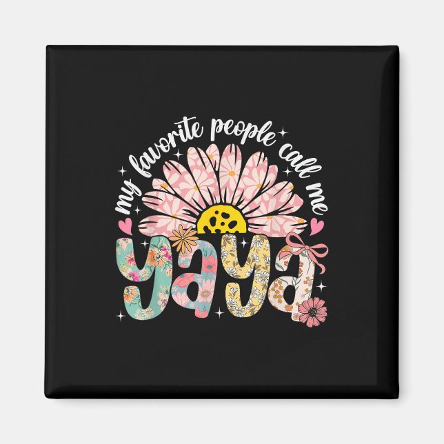 Íman As Minhas Pessoas Favoritas Chamam-Me Yaya Dia de  (Frente)