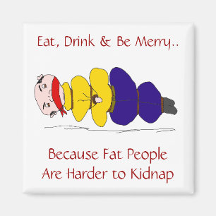 Íman As pessoas gordas são mais duras sequestrar o ím