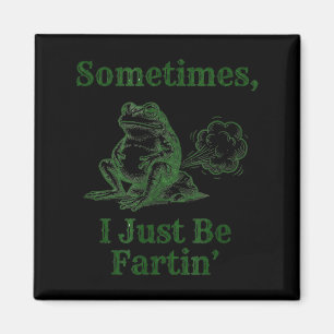 Íman Às vezes eu estou só soltando pum Sapo Fofo Sapo E
