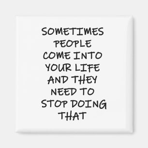 Íman Às Vezes Pessoas Entram Em Sua Vida