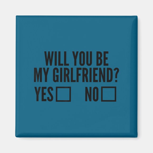 Íman Ask Her Will You Be My Girlfriend Valentine's Day  (Frente)