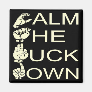 Íman ASL CTFD Calm The F**K Down #USAPatriotGraphics