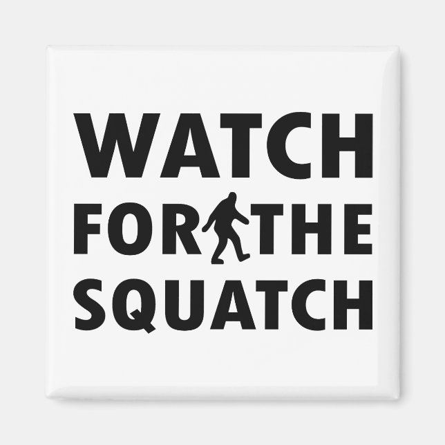 Íman Assista ao Squatch (Frente)