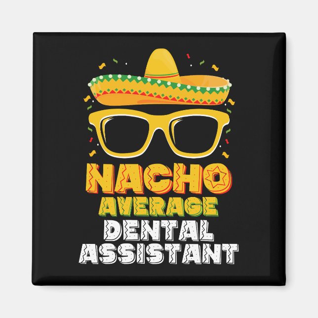 Íman Assistente Dentária Nacho Média Cinco De Mayo (Frente)