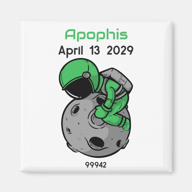 Íman Astronauta Apophis 13 de abril de 2029 (Frente)