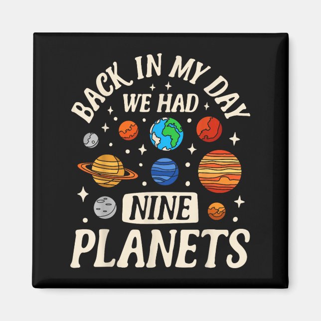 Íman Astronauta De Volta Nos Meus Tempos Tinha Nove Pla (Frente)