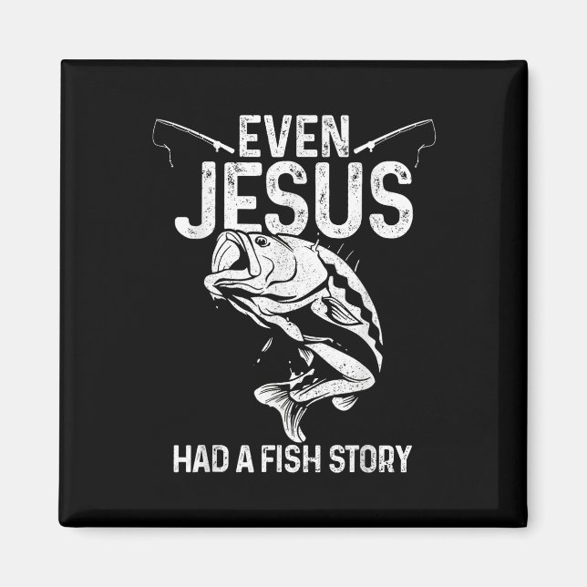 Íman Até Jesus Tinha Uma História de Peixe Engraçada de (Frente)