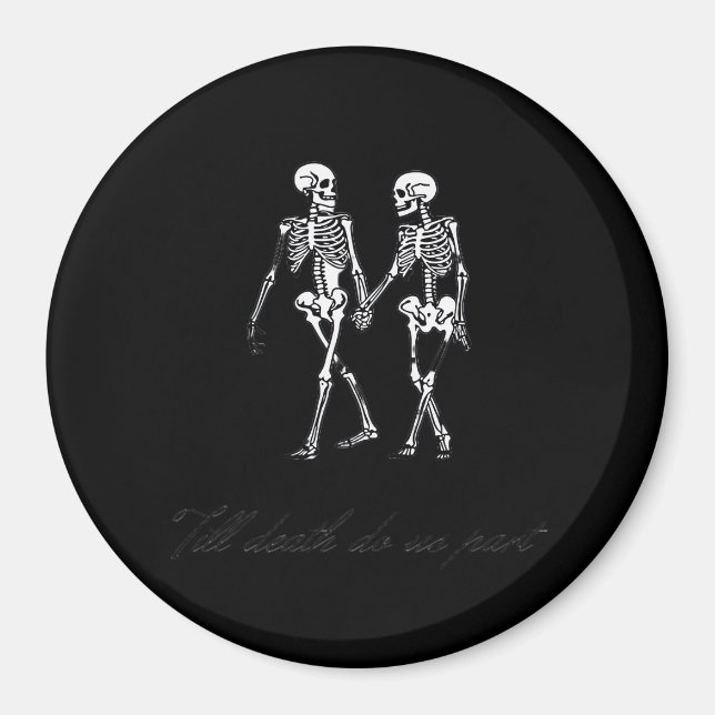 Íman Até que a Morte nos Separe do Túmulo Design Clássi (Frente)