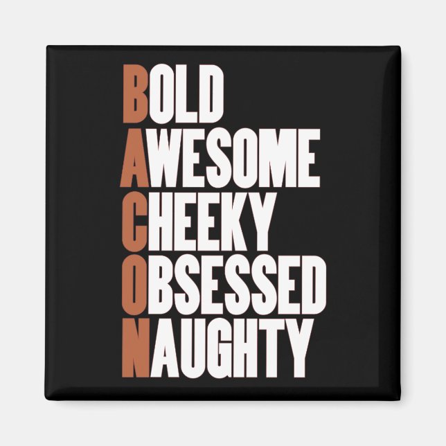 Íman Atitude Bacon (Frente)