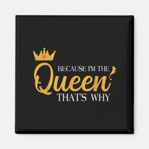 Íman Atitude de Rainha Diva Engraçado Porque Eu Sou A R