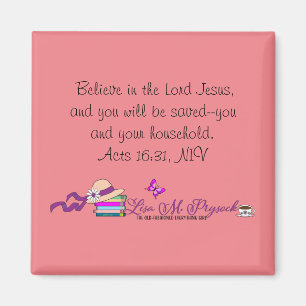 Íman Atos 16:31 Magnet da autora Lisa M. Prysock