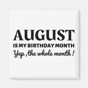 Íman August é meu aniversário